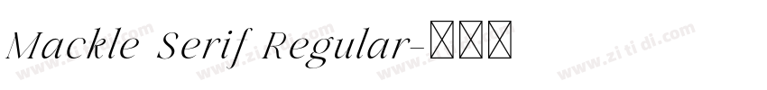 Mackle Serif Regular字体转换